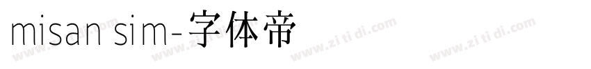 misan sim字体转换